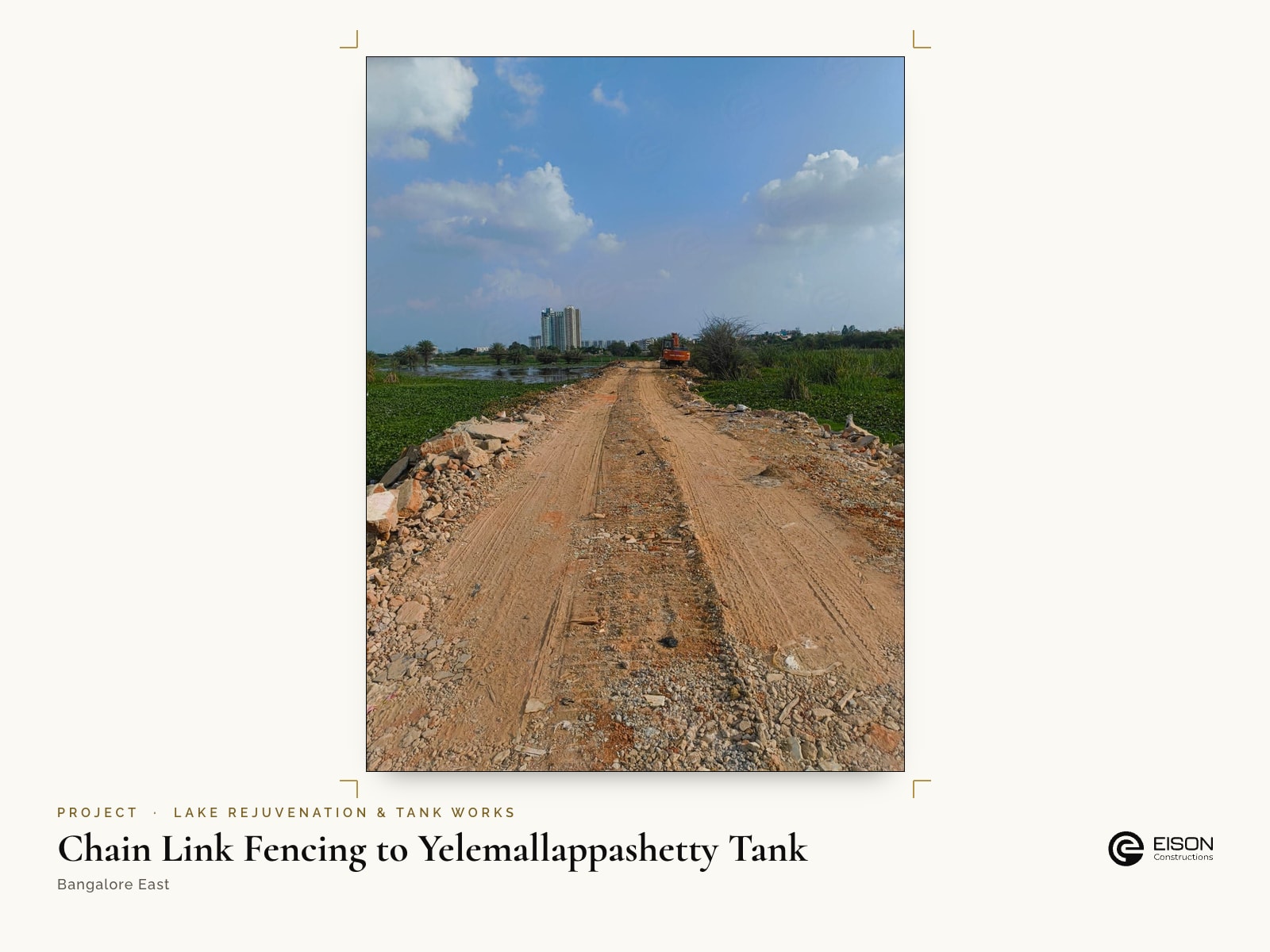 Chain Link Fencing to Yelemallappashetty Tank, Bangalore East: levelled bund road beside the tank